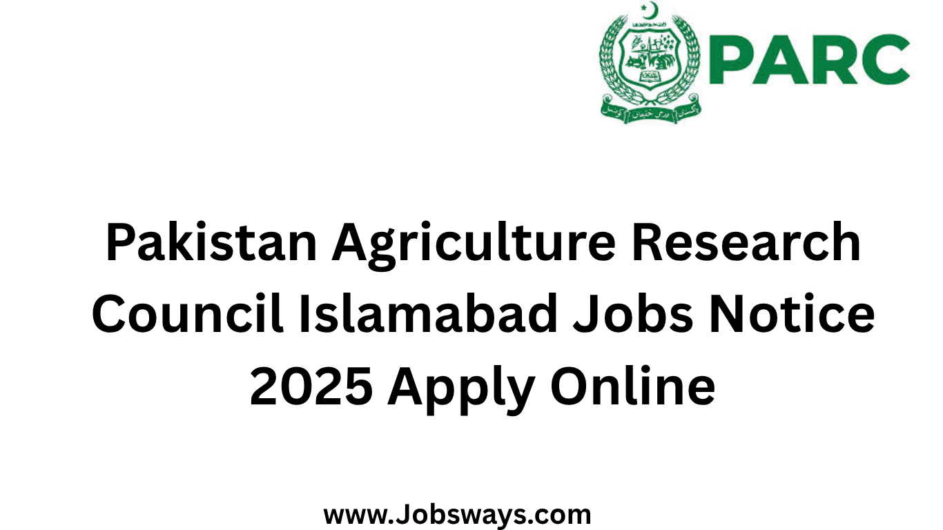 Pakistan Agriculture Research Council Islamabad Jobs
