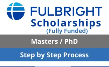 Fulbright Scholarship 2026 | Application Process (Fully Funded)